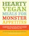 [641.5636 01] • Hearty Vegan Meals for Monster Appetites